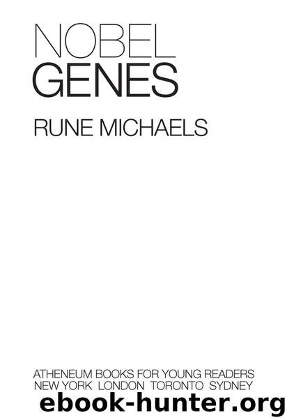 Nobel Genes by Rune Michaels