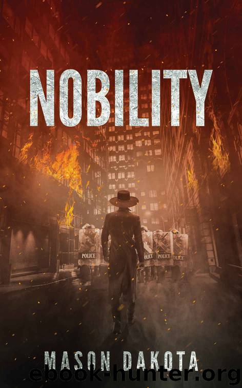 Nobility by Mason Dakota
