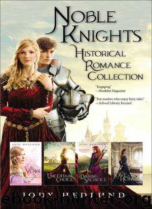 Noble Knights Historical Romance Collection by Jody Hedlund