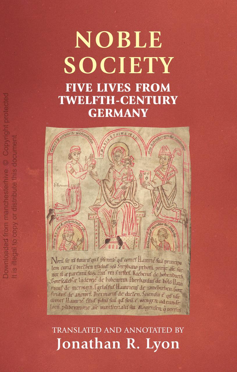 Noble Society: Five Lives From Twelfth-Century Germany by Jonathan Reed Lyon