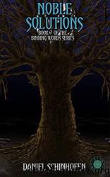 Noble Solutions (Binding Words Book 7) by Schinhofen Daniel