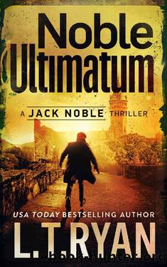 Noble Ultimatum (Jack Noble Book 13) by L.T. Ryan