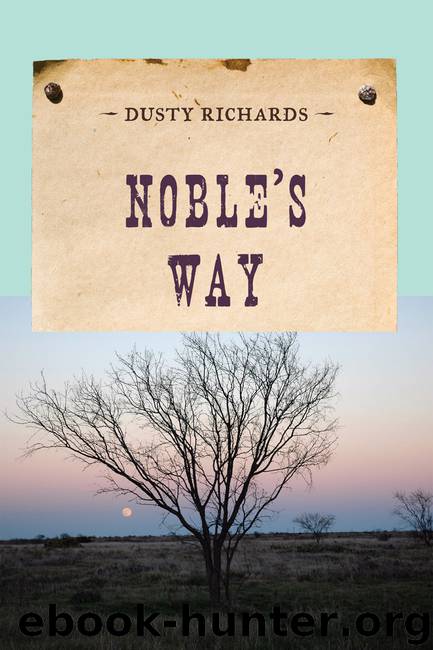 Noble's Way by Dusty Richards