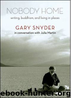 Nobody Home by Gary Snyder