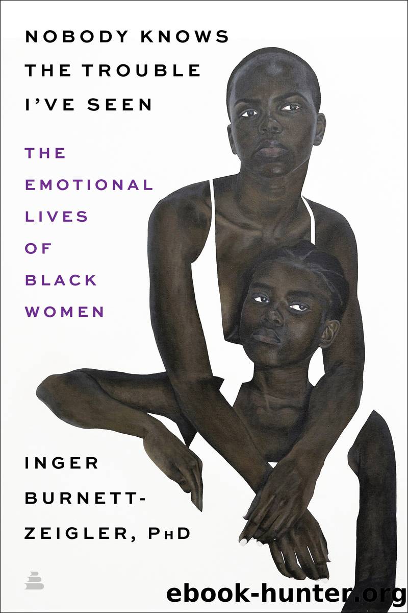 Nobody Knows the Trouble I've Seen by Inger Burnett-Zeigler