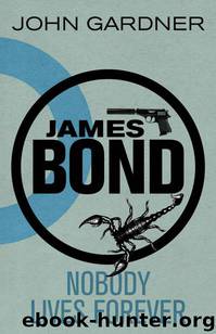 Nobody Lives Forever by John Gardner