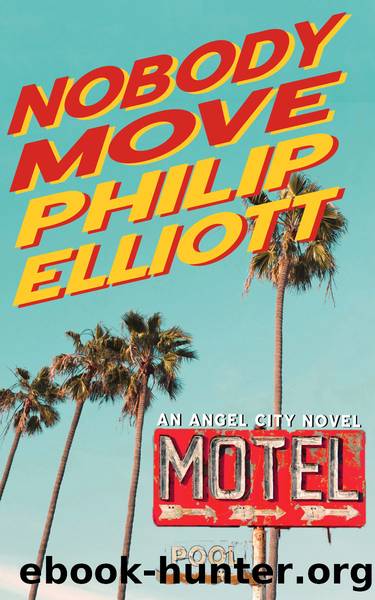 Nobody Move by Philip Elliot