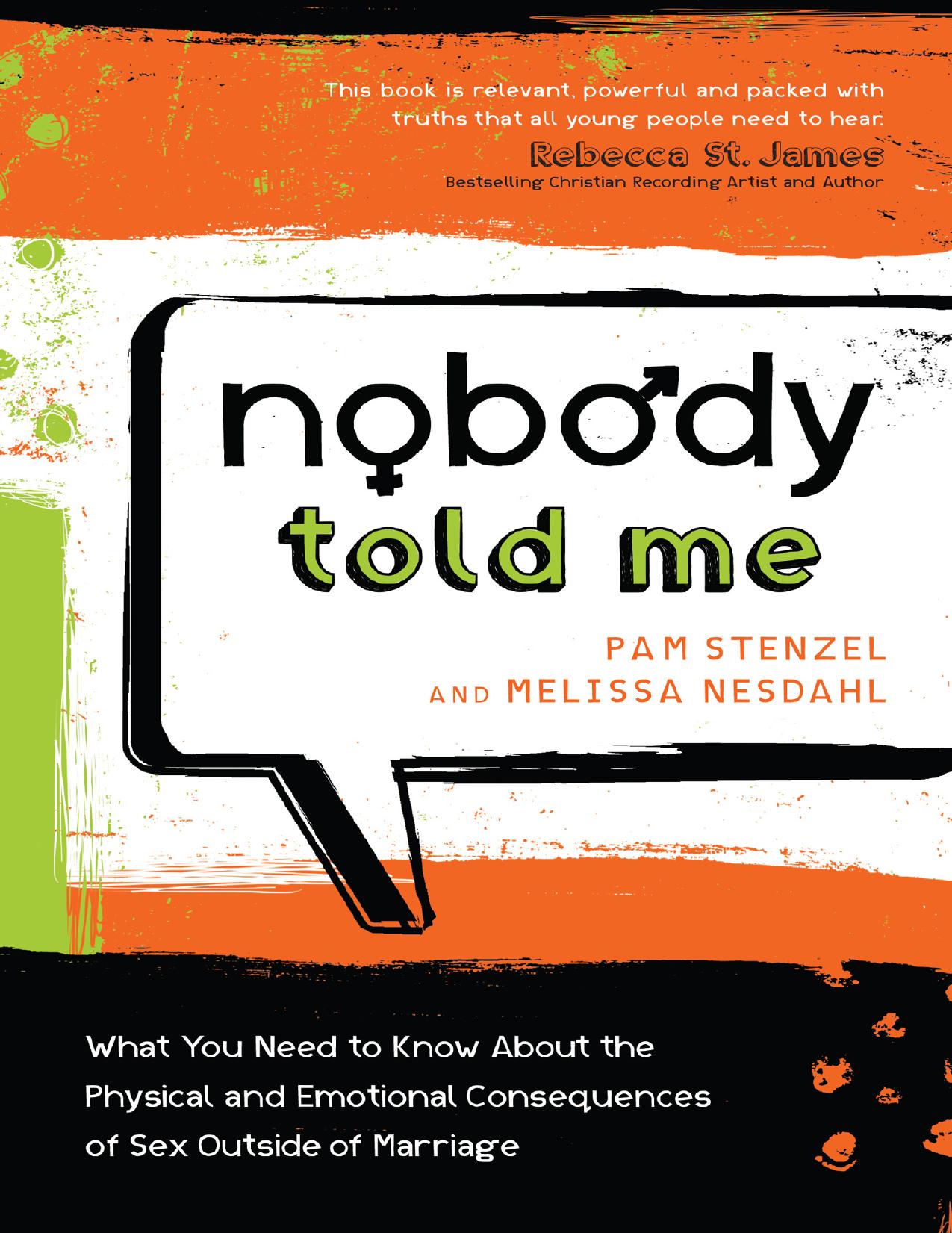 Nobody Told Me by Pam Stenzel