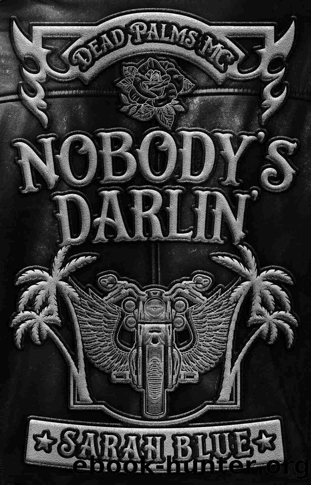 Nobody's Darlin' by Sarah Blue