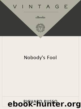 Nobody's Fool by Richard Russo