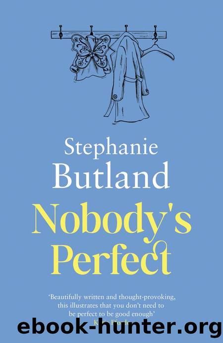 Nobody's Perfect by Stephanie Butland