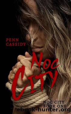 Noc City (Book One) by Penn Cassidy