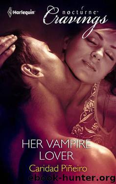 NocC 025 - Caridad Pineiro - Her Vampire Lover - Harlequin 2012-10 by Nocturne