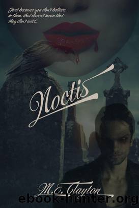 Noctis by M.E. Clayton