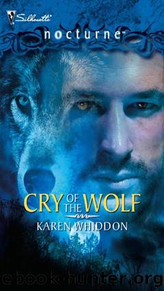 Nocturne 007 â Karen Whiddon - Pack 05 - Cry of the Wolf by Silhouette Nocturne