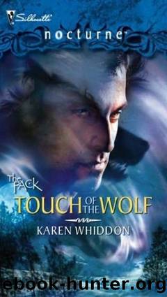 Nocturne 012 â Karen Whiddon - Pack 06 - Touch of the Wolf by Silhouette Nocturne