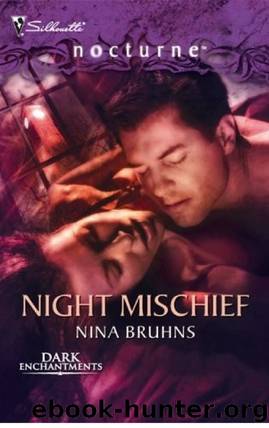 Nocturne 025 - Dark Enchantments 02 â NINA BRUHNS - Night Mischief (10-2007) by Silhouette Nocturne