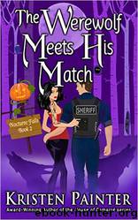 Nocturne Falls 02 The Werewolf Meets His Match by Kristen Painter