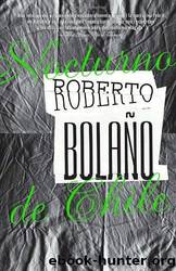 Nocturno De Chile by Roberto Bolaño