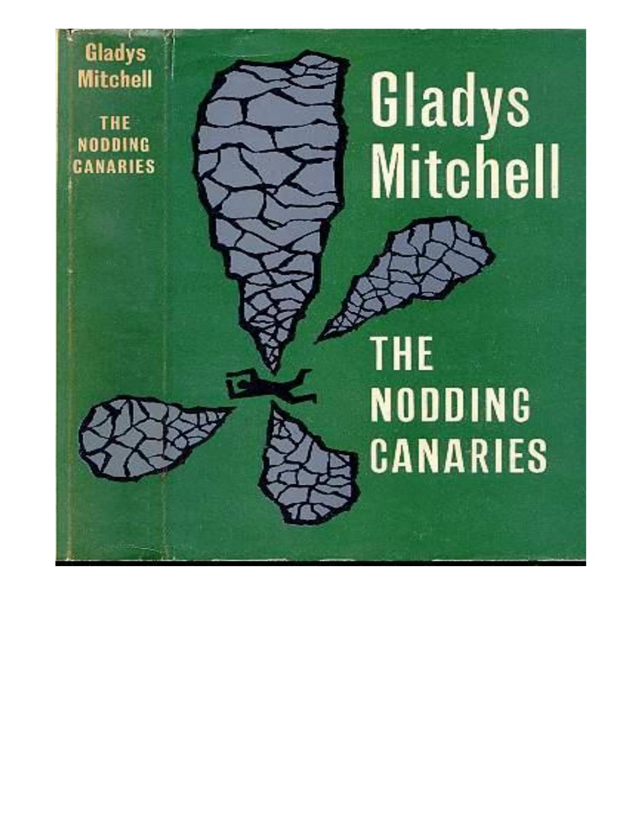 Nodding Canaries by Gladys Mitchell