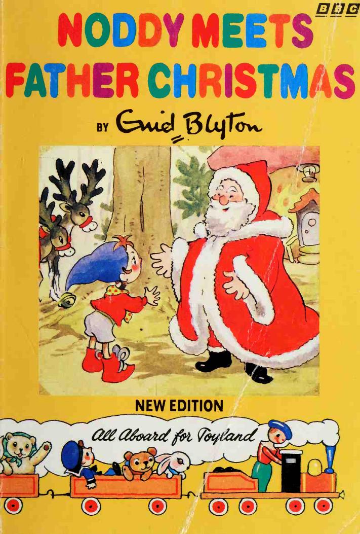 Noddy meets Father Christmas by Blyton Enid