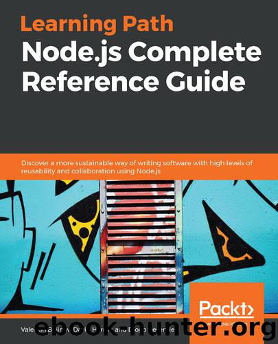 Node.js Complete Reference Guide by Diogo Resende & David Herron & Valentin Bojinov