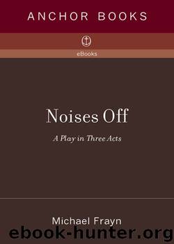 Noises Off by Michael Frayn