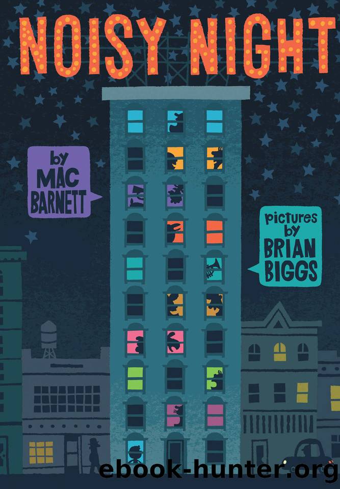 Noisy Night by Mac Barnett