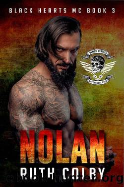 Nolan (Black Hearts MC Book 3) by Ruth Colby