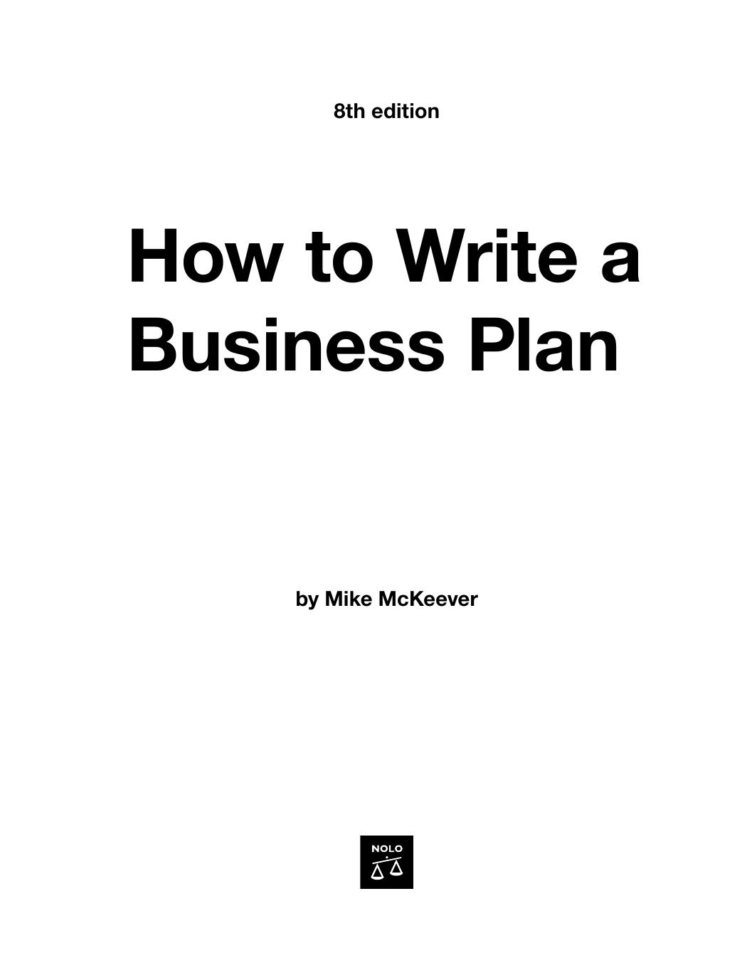 Nolo Press How to Write a Business Plan 8th (2007) by Unknown