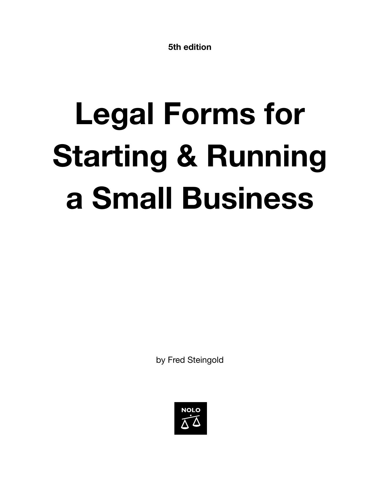 Nolo Press Legal Forms for Starting and Running a Small Business 5th (2008) by Unknown
