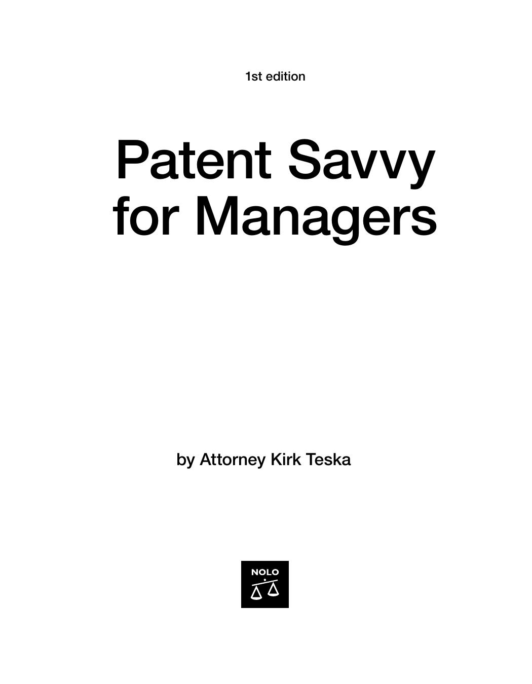 Nolo Press Patent Savvy for Managers (2007) by Unknown