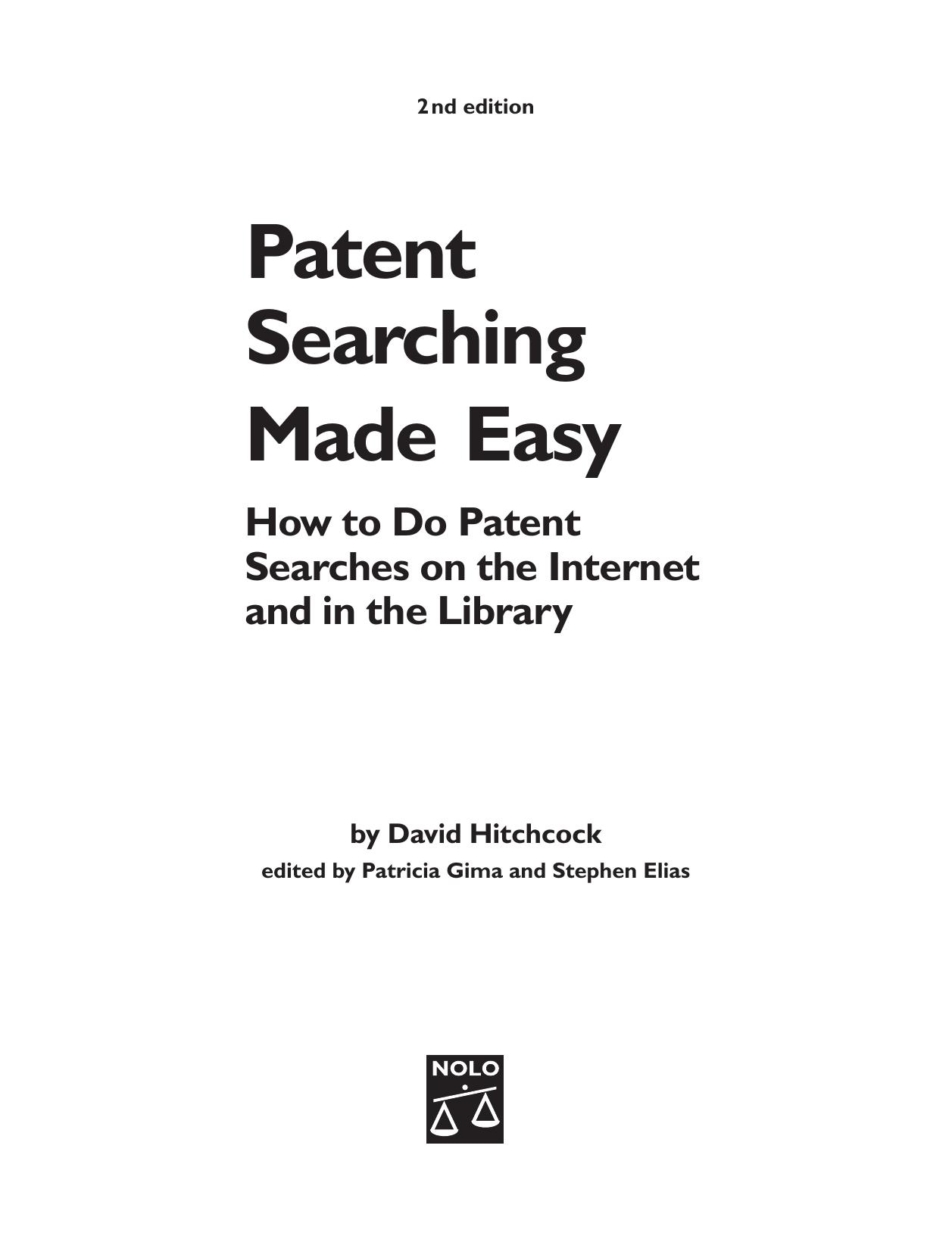 Nolo Press Patent Searching Made Easy 2nd (2001) by Unknown