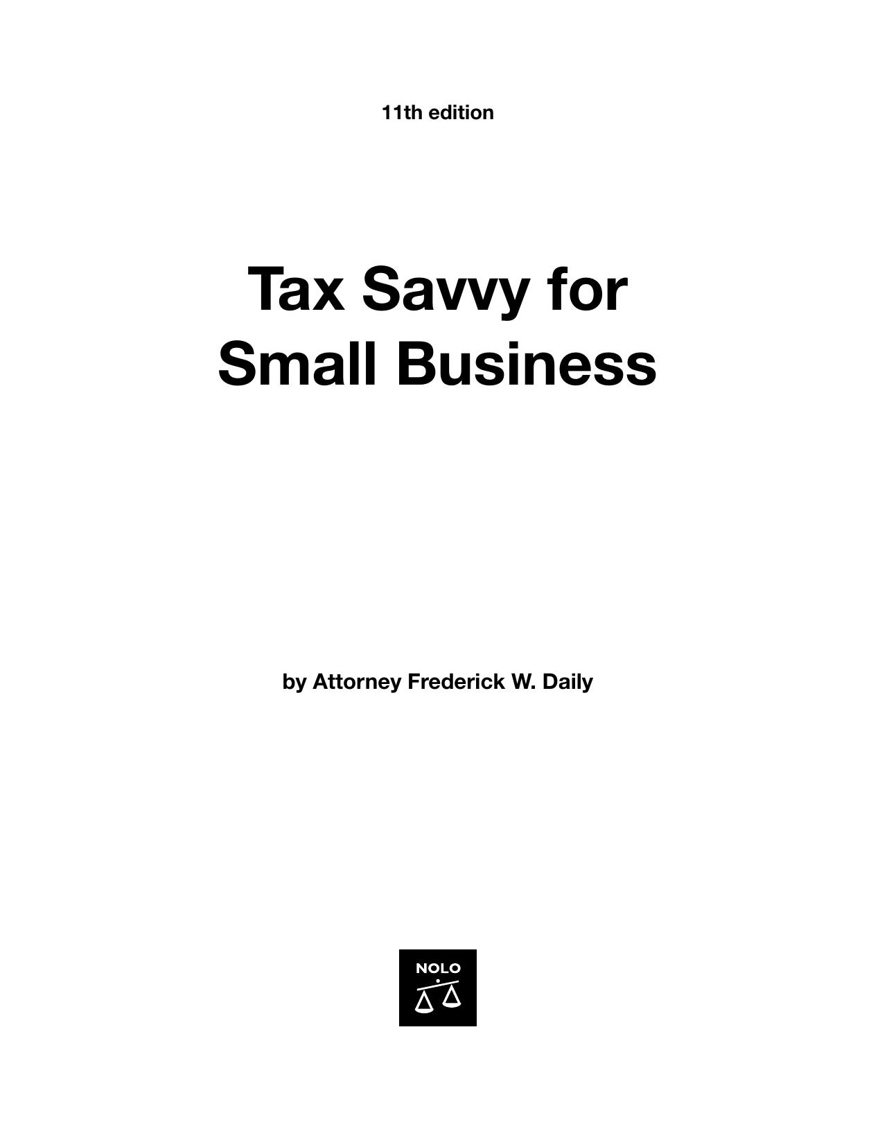 Nolo Press Tax Savvy for Small Business 11th (2007) by Unknown