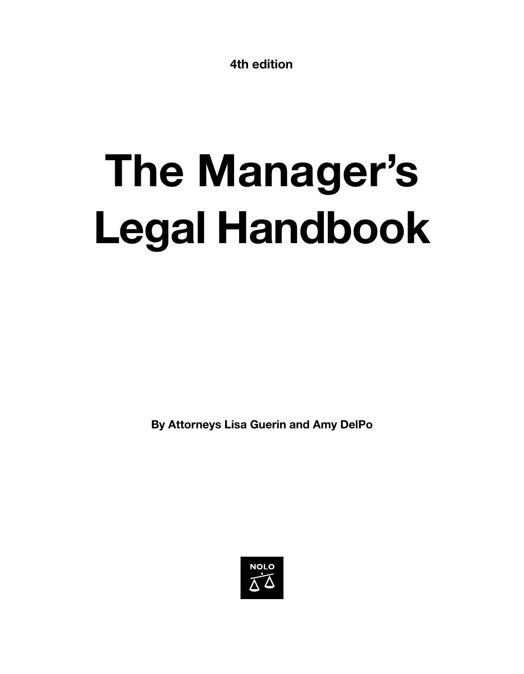 Nolo Press The Manager's Legal Handbook 4th (2007) by Unknown