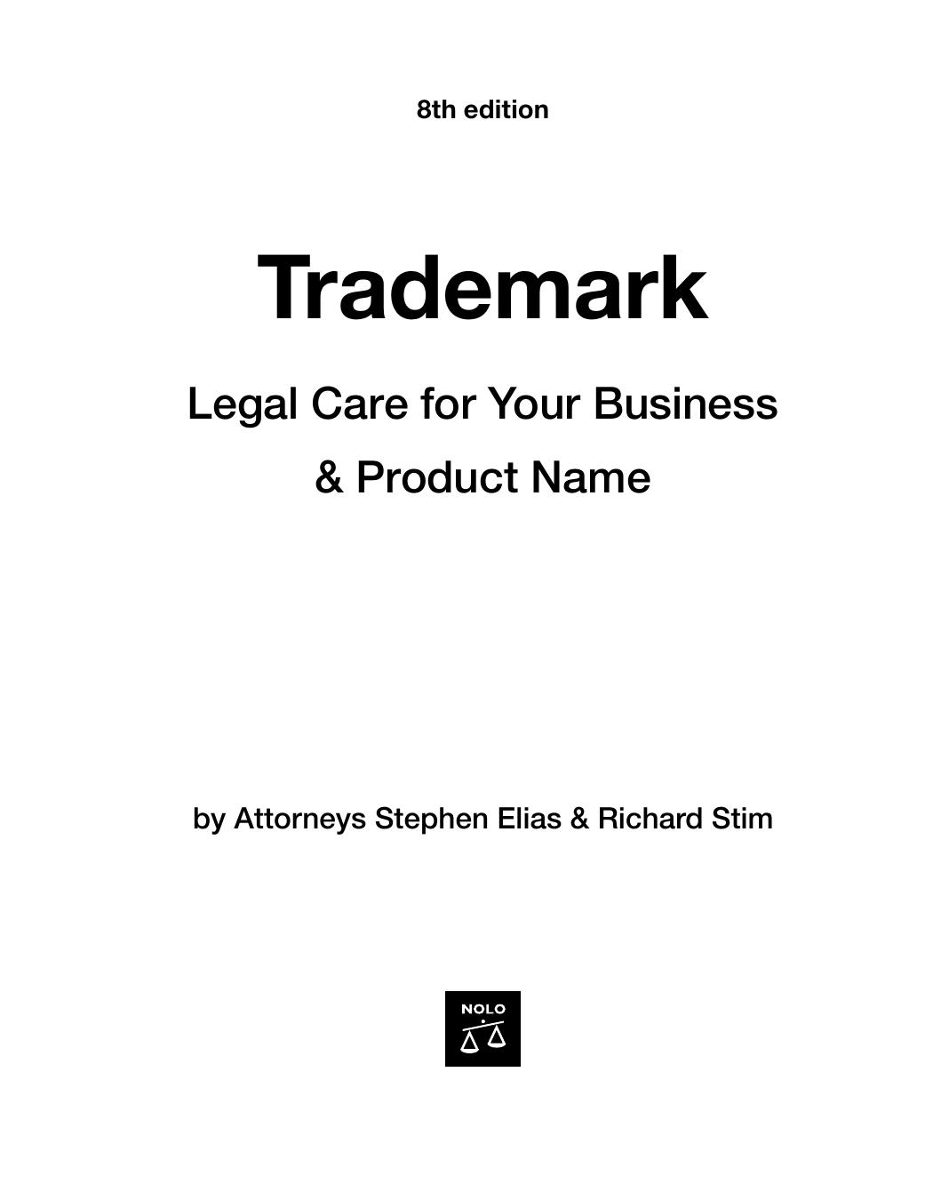 Nolo Press Trademark, Legal Care for Your Business and Product Name 8th (2007) by Unknown