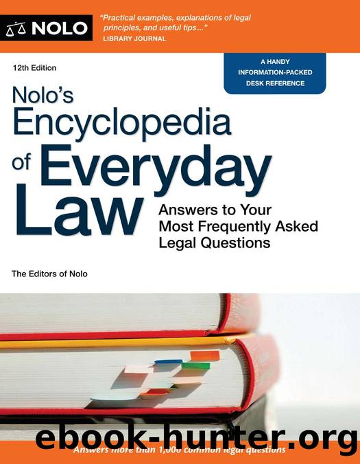 Nolo's Encyclopedia of Everyday Law by The Editors of Nolo;