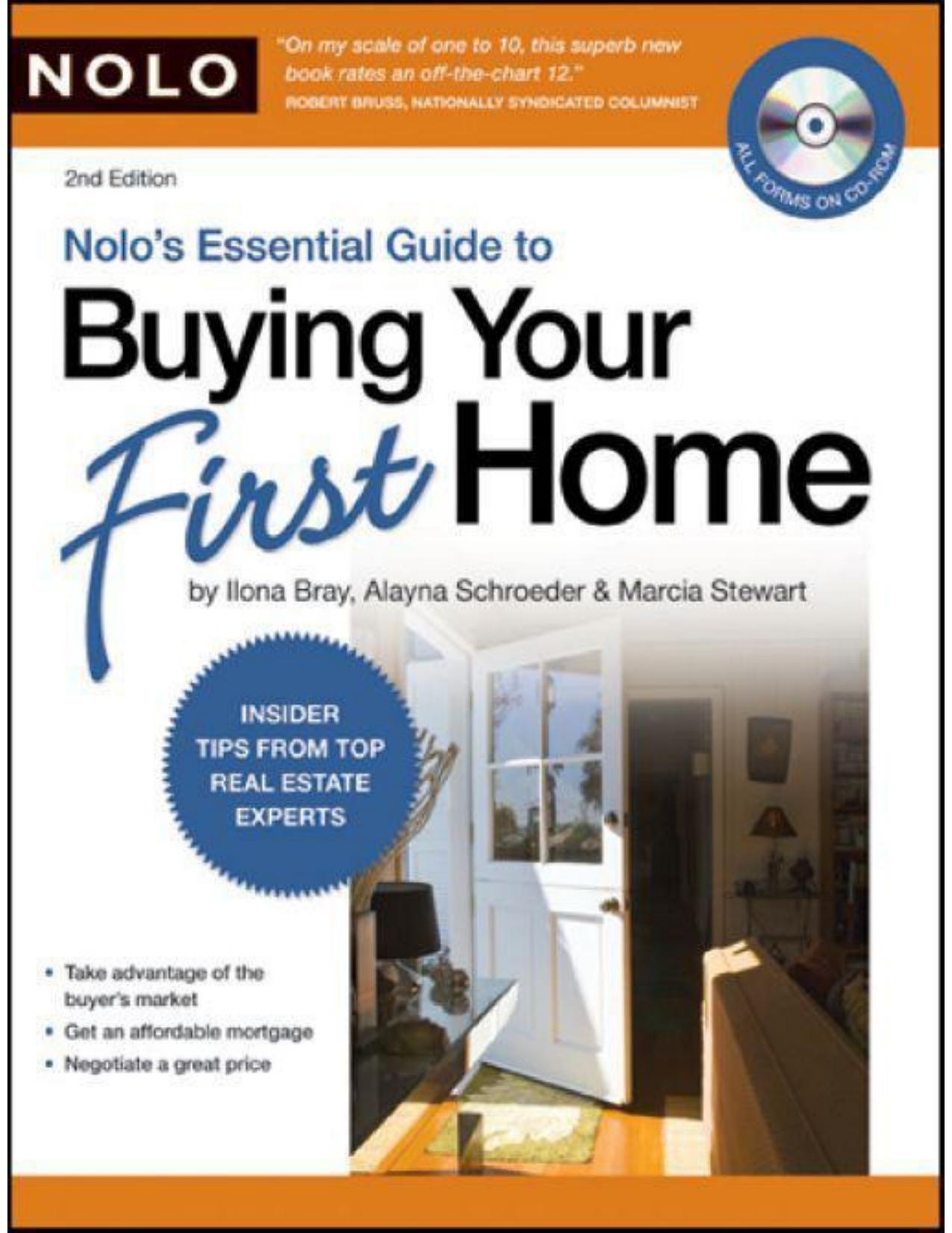 Nolo's Essential Guide to Buying Your First Home by Ilona Bray & Alayna Schroeder & Marcia Stewart