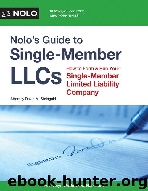 Nolo’s Guide to Single-Member LLCs by Attorney David M. Steingold