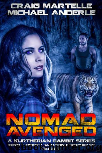 Nomad Avenged: A Kurtherian Gambit Series (Terry Henry Walton Chronicles Book 7) by Craig Martelle & Michael Anderle