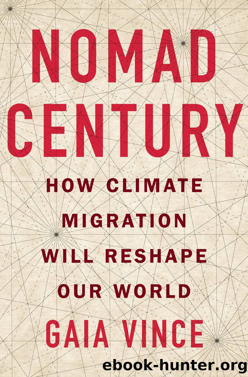 Nomad Century by Gaia Vince