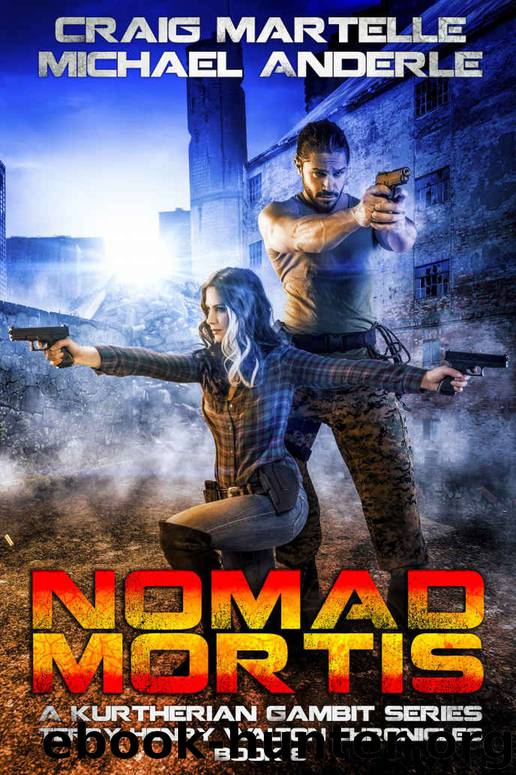 Nomad Mortis by Craig Martelle & Michael Anderle