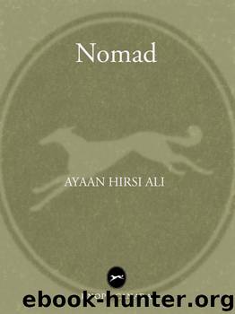 Nomad by Ayaan Hirsi Ali