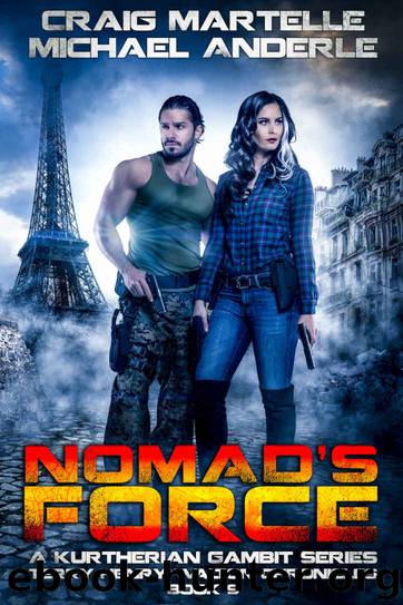 Nomad's Force by Craig Martelle & Michael Anderle