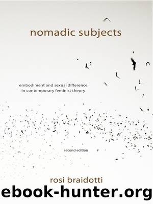 Nomadic Subjects by Braidotti Rosi.;