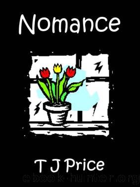 Nomance by T J Price