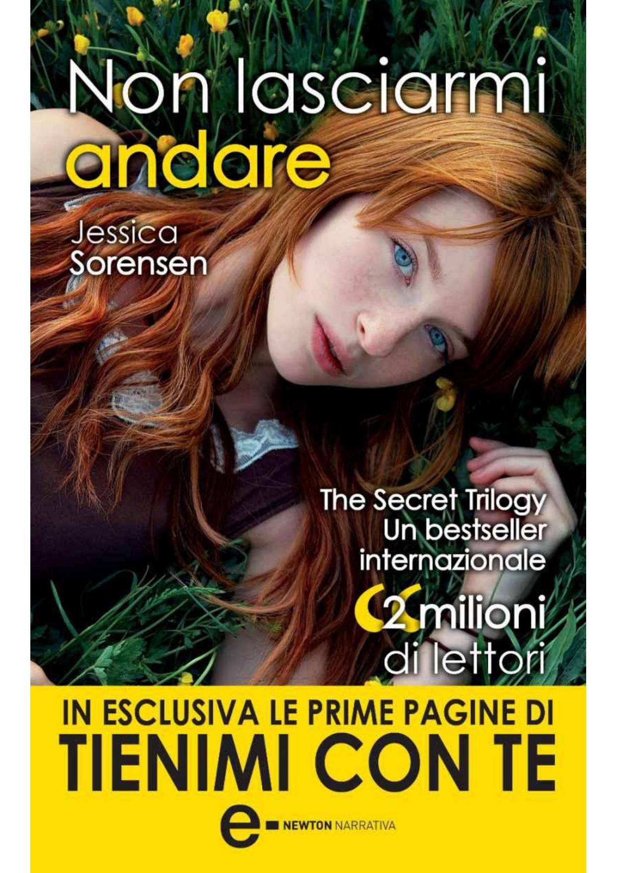 Non lasciarmi andare (The Secret Series) (Italian Edition) by Jessica Sorensen
