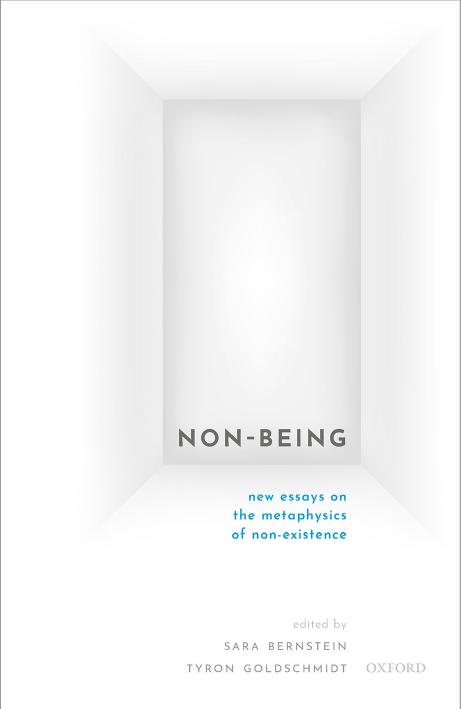 Non-Being: New Essays on the Metaphysics of Nonexistence by unknow