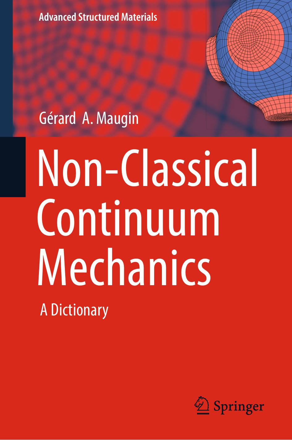 Non-Classical Continuum Mechanics: A Dictionary by Gérard A. Maugin