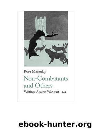 Non-Combatants and Others by Rose Macaulay
